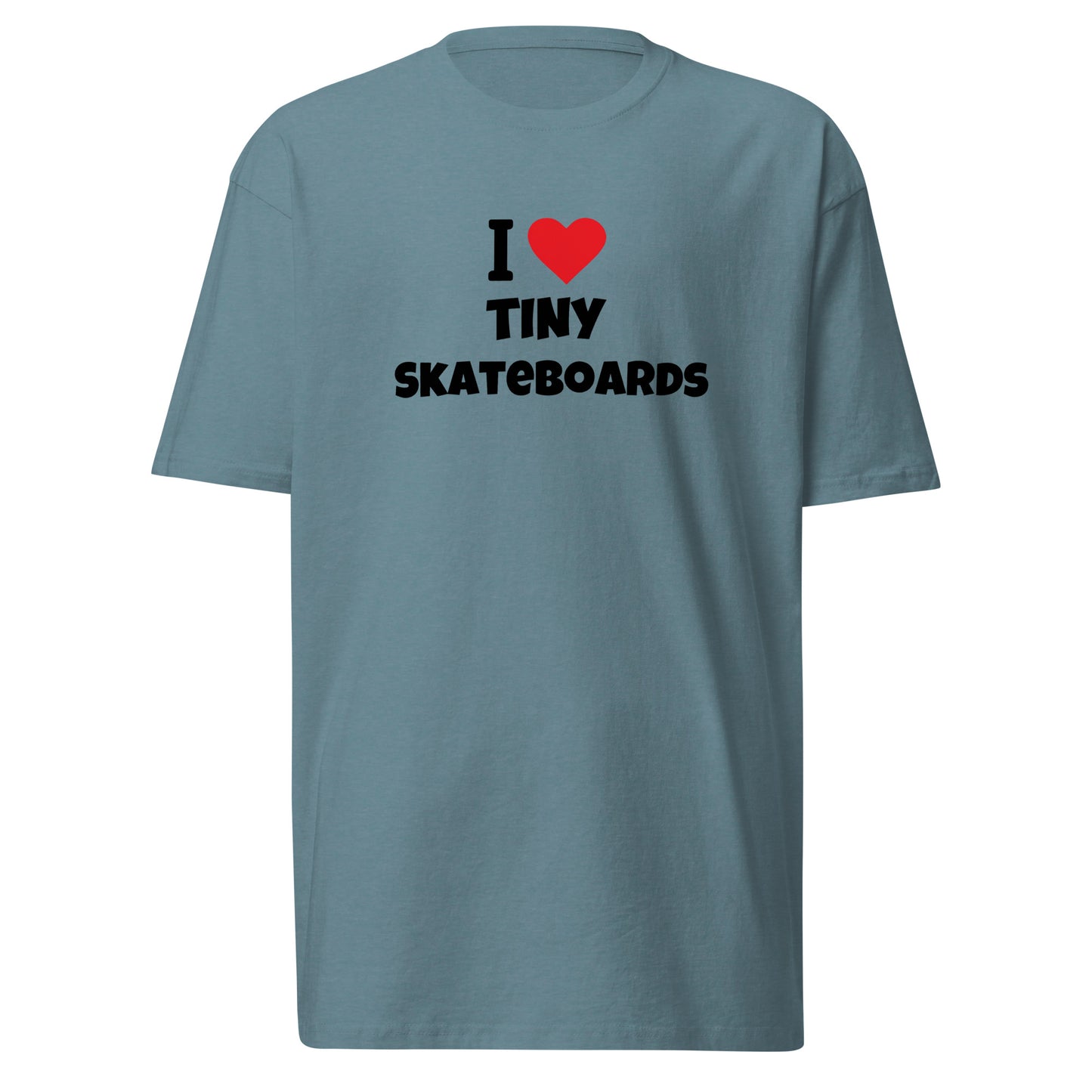 I Love Tiny Skateboards - Premium T-Shirt