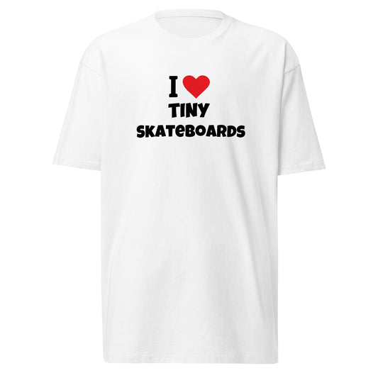 I Love Tiny Skateboards - Premium T-Shirt