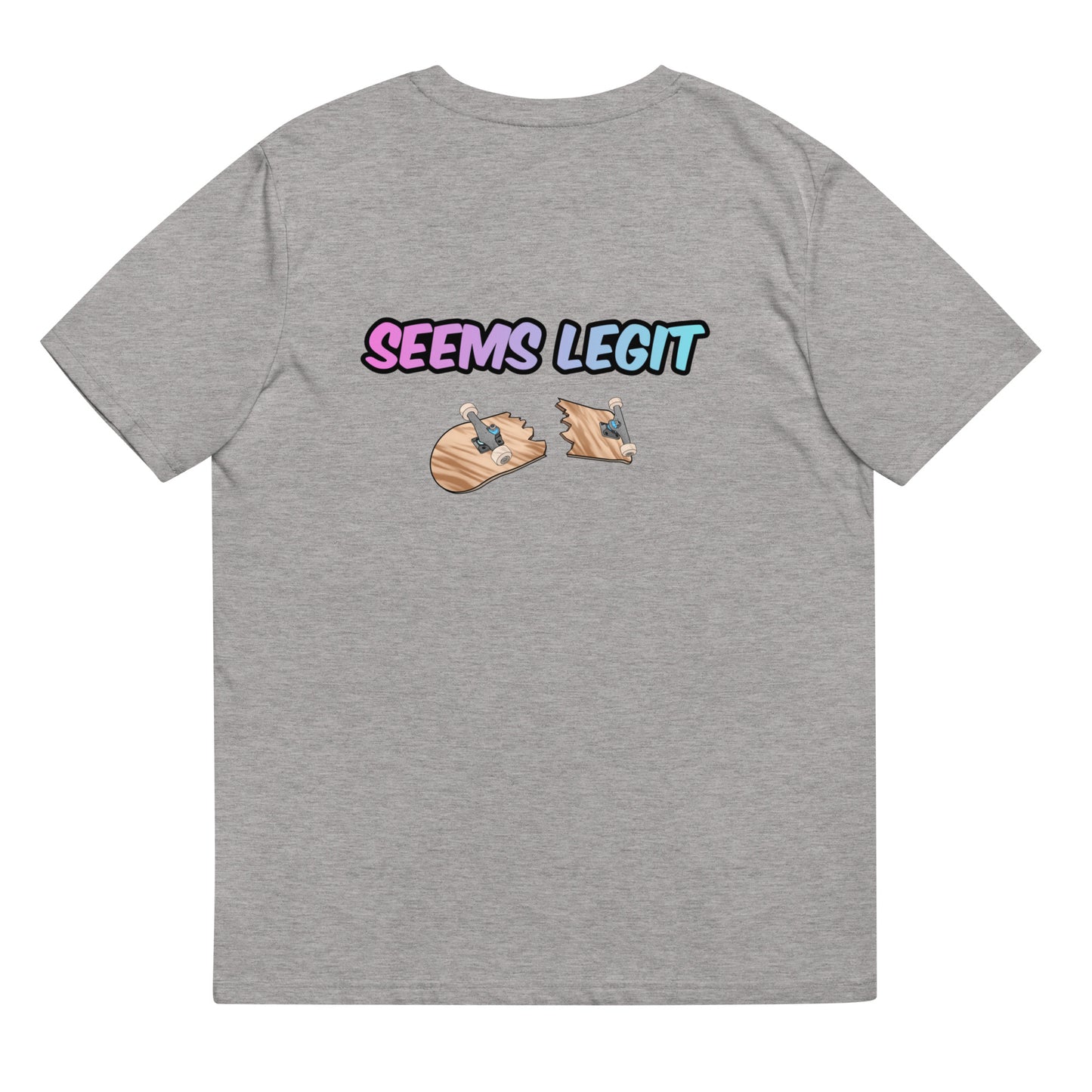 Seems Legit - Cotton T-Shirt