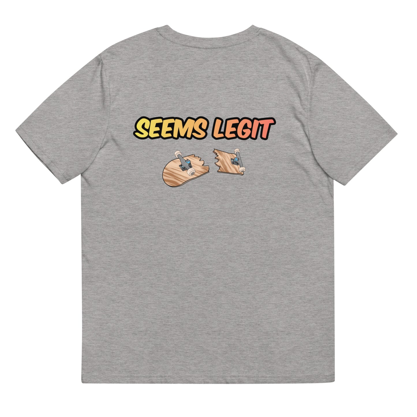 Seems Legit - Cotton T-Shirt